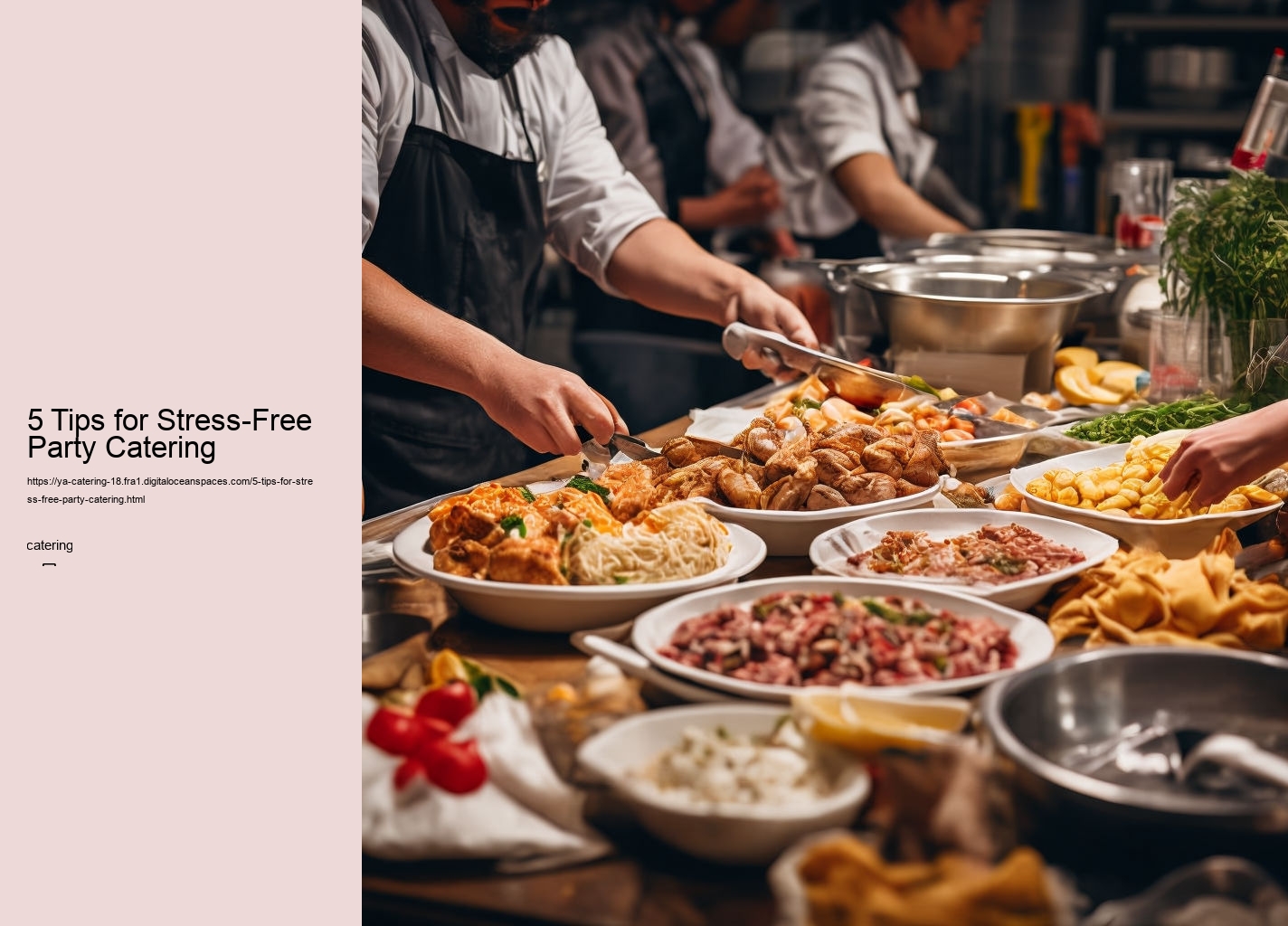 5 Tips for Stress-Free Party Catering