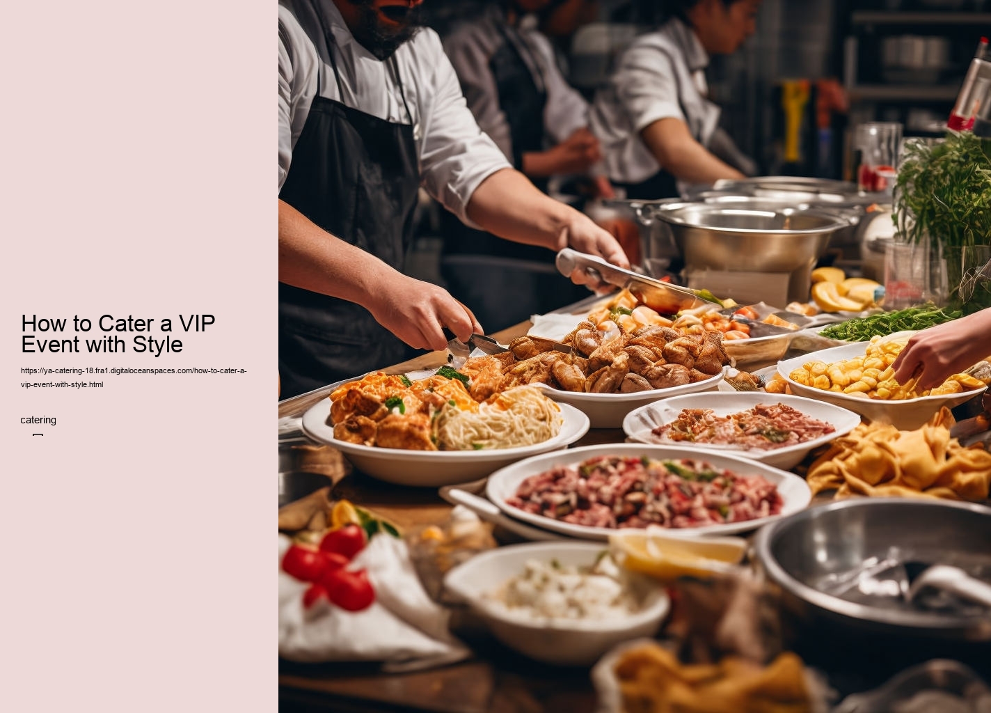 How to Cater a VIP Event with Style