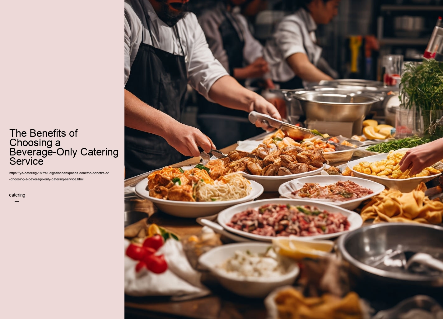 The Benefits of Choosing a Beverage-Only Catering Service